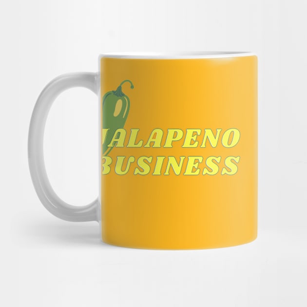 Funny food puns, Jalapeno pun, jalapeno business (all up in your business) by Fafi